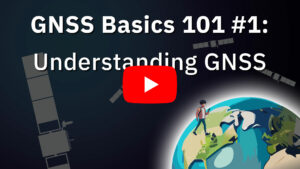 GNSS Basics 101 ep. 1 is an educational series from Syntony to understand GNSS principle and importance